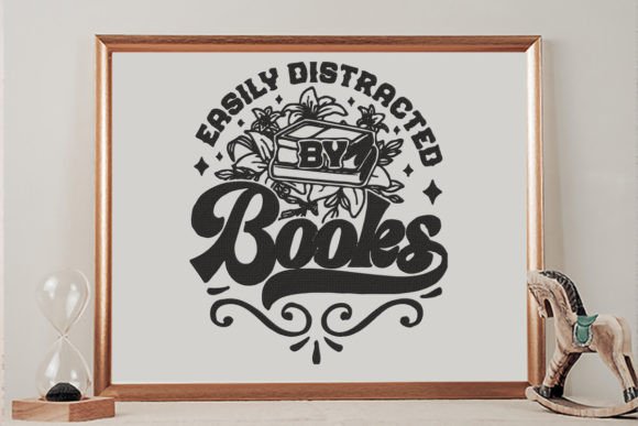 Embracing the Literary Life: The Easily Distracted by Books Embroidery Design