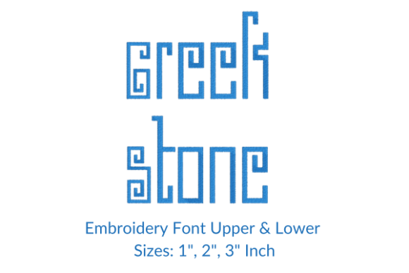 Greek Stone Font Embroidery Design: A Practical Guide to Personalized Stitching